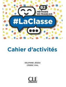 #LaClasse B2