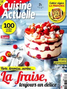 Cuisine Actuelle, 404 - Septembre 2024 - La fraise, toujours un délice