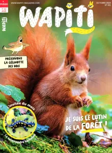 Wapiti, 451 - Octobre 2024 - Je suis le lutin de la forêt!