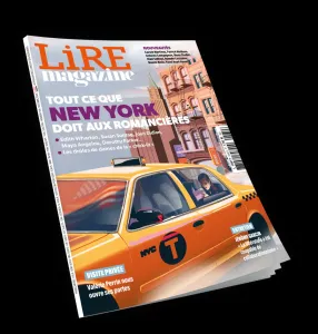 Lire magazine littéraire, 534 - Octobre 2024 - Tout ce que New York doit aux romancières