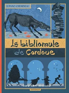 La bibliomule de Cordoue