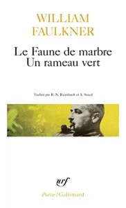 Le faune de marbre ; Un rameau vert