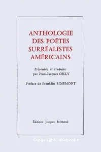 Anthologie des poètes surréalistes américains