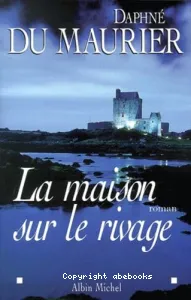 La maison sur le rivage