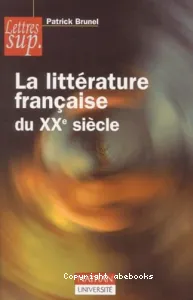 La littérature française du XXe siècle