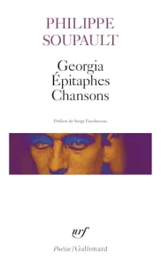 Georgia ; Epitaphes ; Chansons et autres poèmes