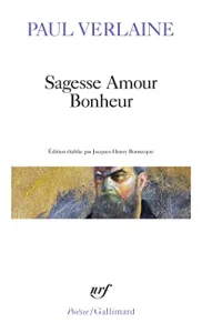 Sagesse ; Amour ; Bonheur