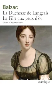 La Duchesse de Langeais ; La Fille aux yeux d'or