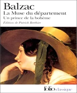 La Muse du département ; Un Prince de la bohème