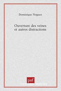 Ouverture des veines