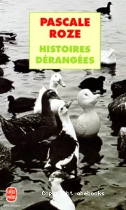 Histoires dérangées