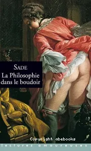 La philosophie dans le boudoir