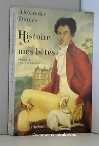 Histoire de mes bêtes