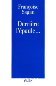 Derrière l'épaule