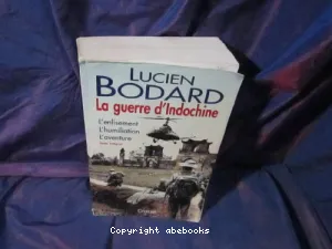 La guerre d'Indochine