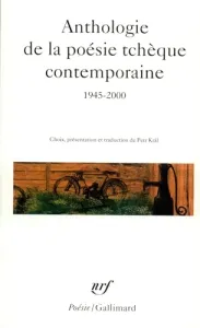 Anthologie de la poésie tchèque contemporaine