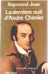 La dernière nuit d'André Chénier