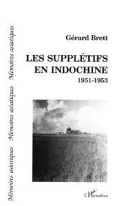 Les supplétifs en Indochine