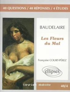 Baudelaire, ''Les fleurs du mal''