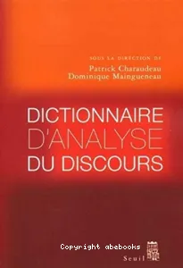 Dictionnaire d'analyse du discours