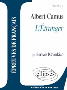 Etude sur Albert Camus ''L'étranger''
