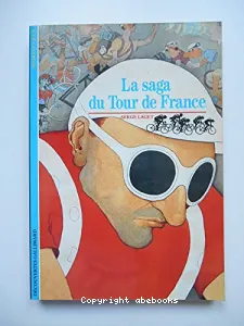 Saga du tour de France (La)