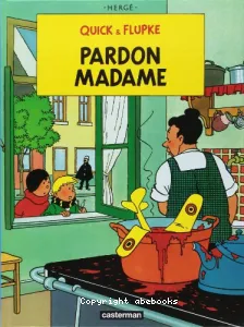 Pardon, Madame
