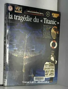 La tragédie du ''Titanic''