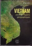 Vietnam, pays et régions géographiques