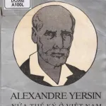 Alexandre Yersin (1863-1943)