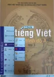 Tiếng Việt - trình độ A - tập 1