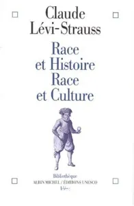 Race et histoire ; Race et culture