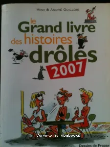 grand livre des histoires drôles 2007 (Le)