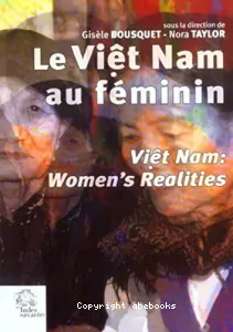 Viêt Nam au féminin = (Le)