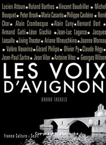 voix d'Avignon (1947-2007) (Les)