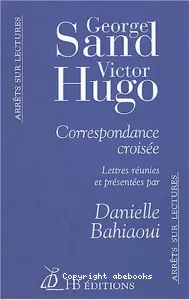 George Sand, Victor Hugo