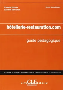 Hôtellerie-restauration.com, niveaux faux-débutant