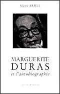 Marguerite Duras et l'autobiographie