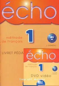 Echo 1 A1-A2 méthode de français