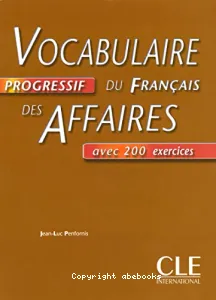 Vocabulaire progressif du français des affaires
