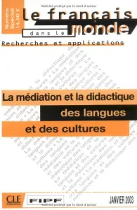 La médiation et la didactique des langues et des cultures