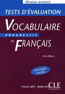Vocabulaire progressif du français niveau avancé