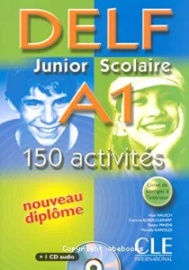DELF junior scolaire A1 150 activités