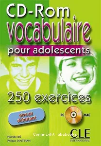 Vocabulaire 250 activités pour ado niveau débutant
