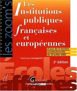 institutions publiques françaises et européennes (Les)