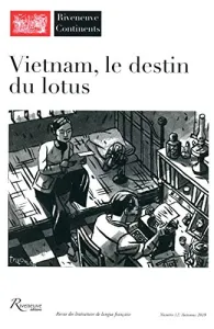 Vietnam, le destin du lotus