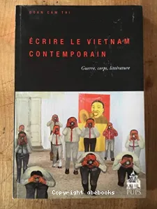 Ecrire le Vietnam contemporain