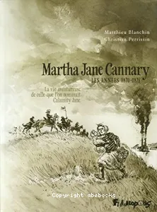 Martha Jane Cannary (1852-1903)