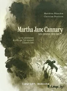Martha Jane Cannary (1852-1903)