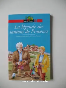 La légende des santons de Provence